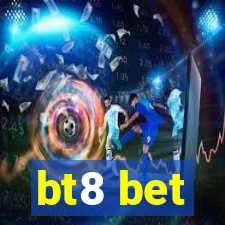 bt8 bet